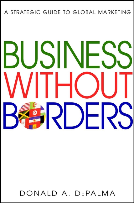 Title details for Business Without Borders: A Strategic Guide to Global Marketing by Charles Jencks - Available
